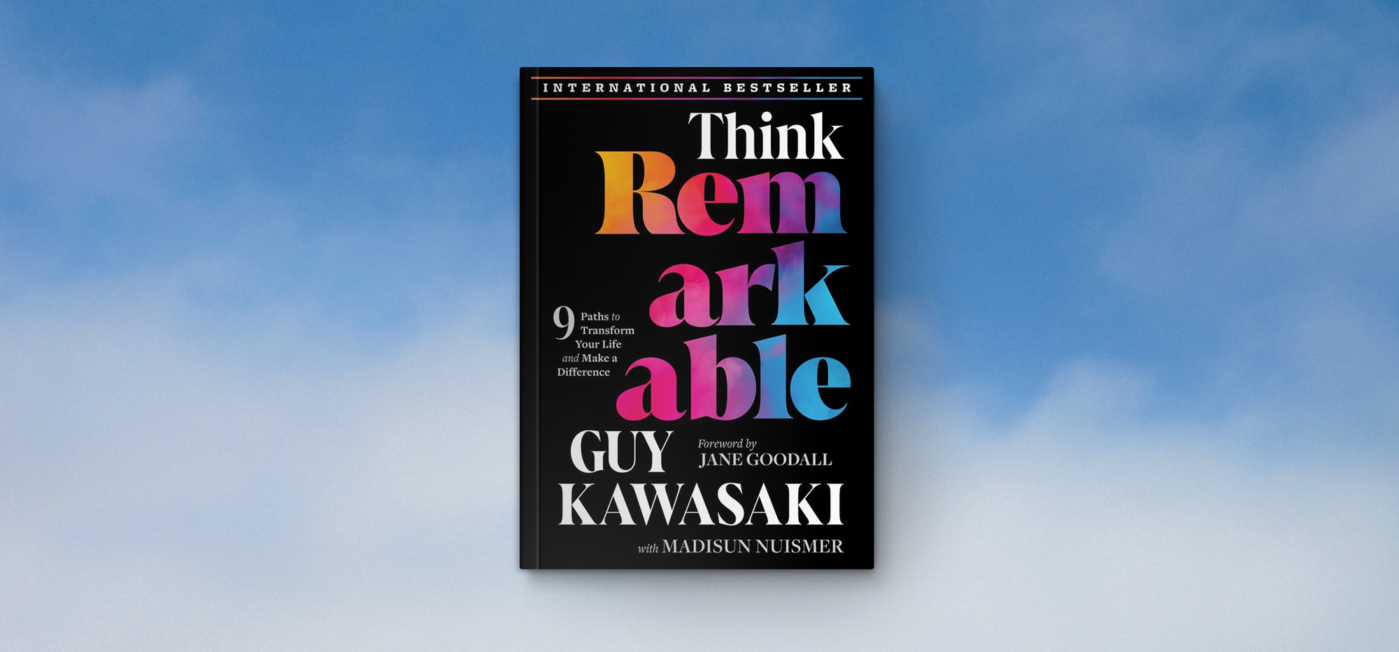 Think Remarkable: 9 Paths to Transform Your Life and Make a Difference book cover