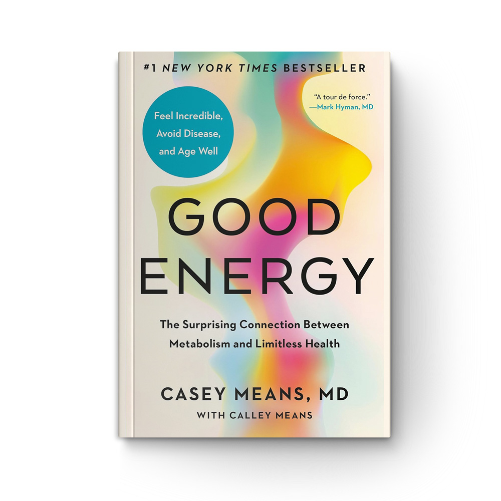 Good Energy: The Surprising Connection Between Metabolism and Limitless Health book cover