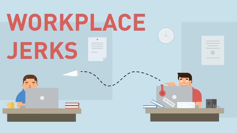 How to Deal with Jerks at Work
